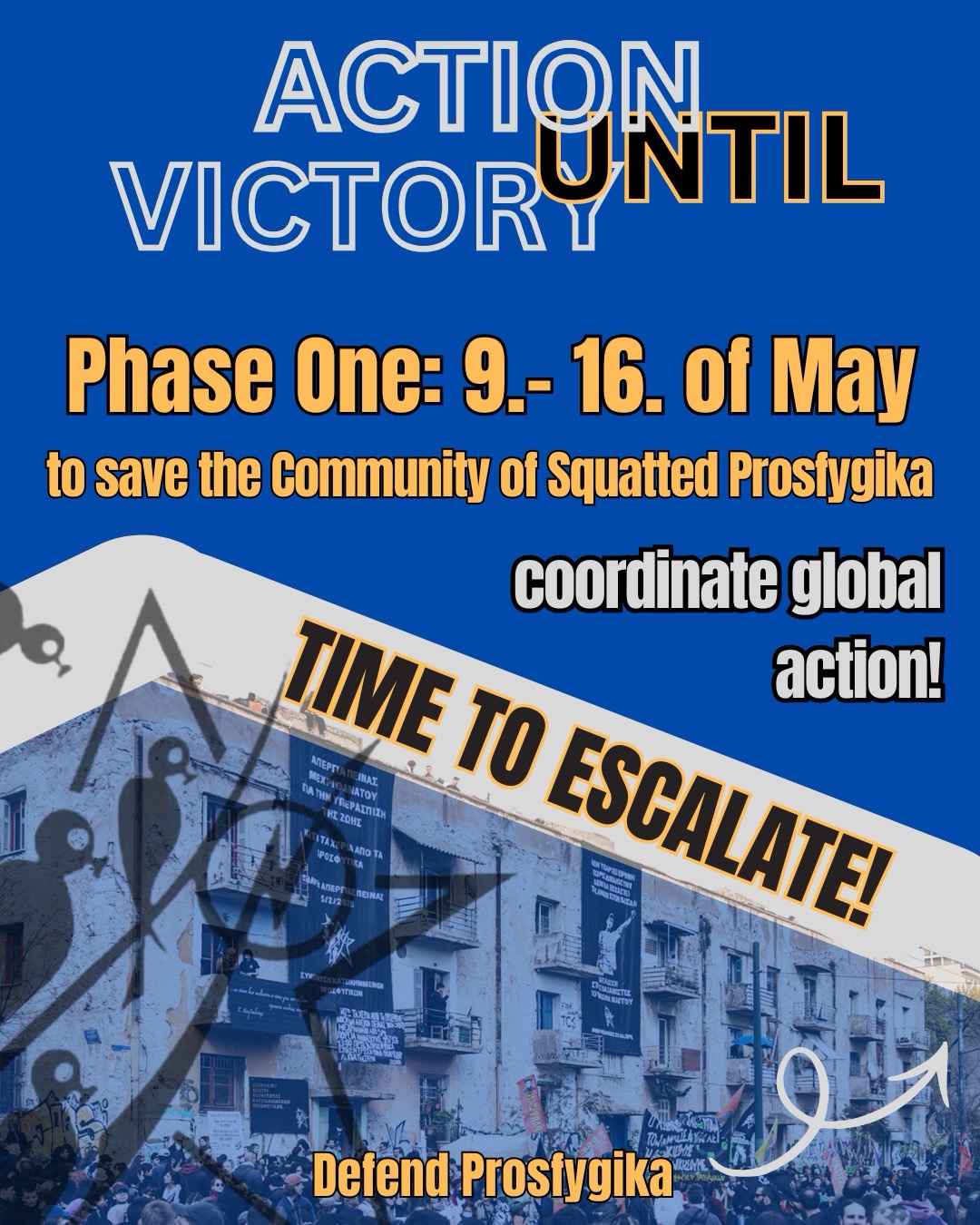 ACTION UNTIL VICTORY – 1st phase – 9th – 16th of May