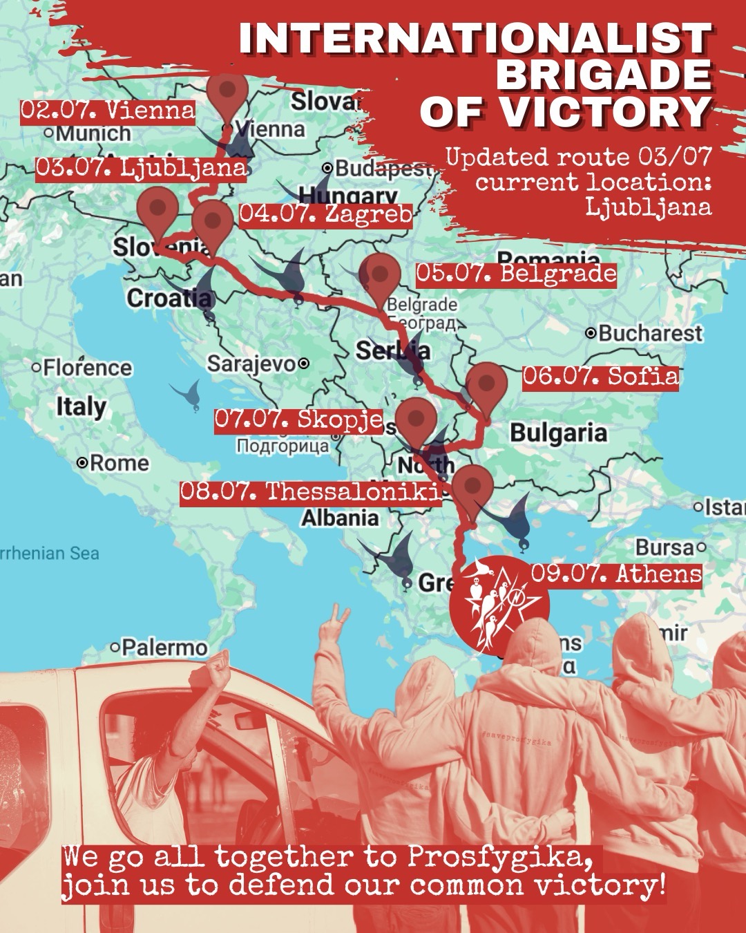 Updated route of internationalist brigade of victory 03.07. – current location Ljubljana +++